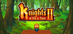 Announcing Knights of Pen and Paper II: Here Be Dragons!